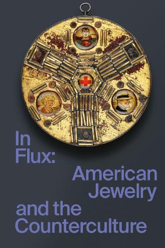 Бумажная книга «In Flux: American Jewelry and the Counterculture», авторов Синди Штраус, Дамиан Скиннер, Сьюзен Камминс - фото №1