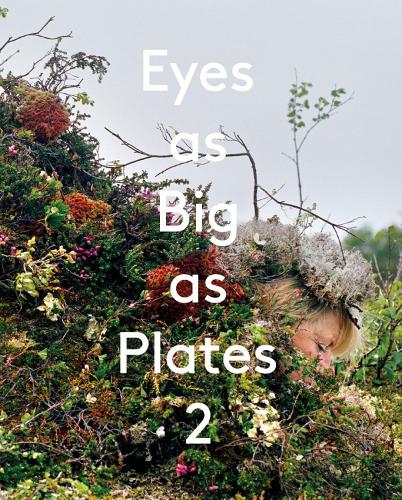 Бумажная книга «Eyes as Big as Plates 2», автор Каролина Хьорт - фото №1
