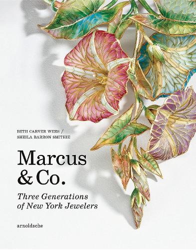 Бумажная книга «Marcus & Co.: Three Generations of New York Jewelers», авторов Бет Карвер Уиз, Шейла Баррон Смити - фото №1
