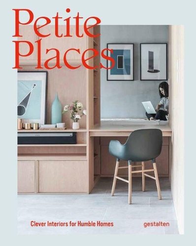 Бумажная книга «Petite Places. Clever Interiors for Humble Homes » - фото №1