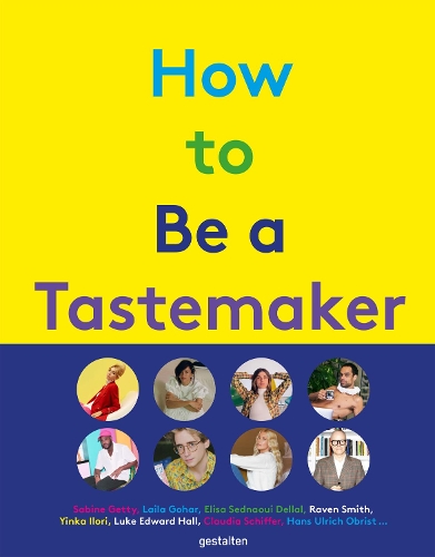 Бумажная книга «How to Be a Tastemaker» - фото №1