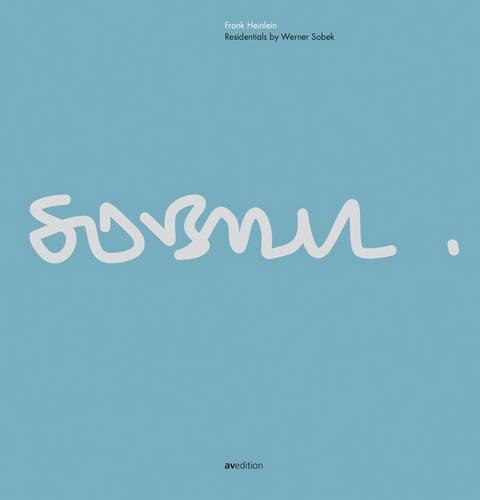 Бумажная книга «Residentials by Werner Sobek», авторов Фрэнк Хайнлайн, Вернер Собек - фото №1