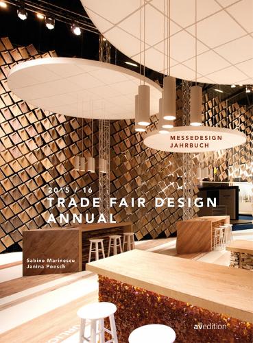 Бумажная книга «Trade Fair Design Annual 2015/2016», авторов Джанина Поеш, Сабина Маринеску - фото №1