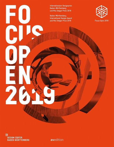 Паперова книга «Focus Open 2019: Baden-Württemberg International Design Award and Mia Seeger Prize 2018», автор Дизайн-центр Баден-Вюртемберг - фото №1
