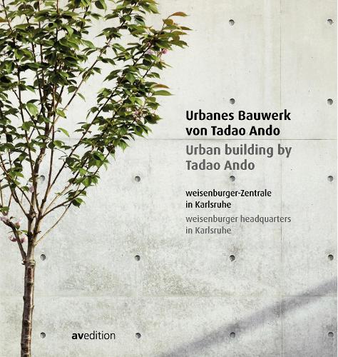 Бумажная книга «Urban building by Tadao Ando: weisenburger headquarters in Karlsruhe», автор Ульф Мейер - фото №1