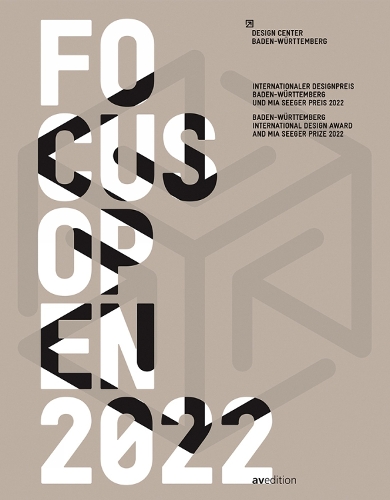 Бумажная книга «Focus Open 2022: Baden-Württemberg International Design Award and Mia Seeger Prize 2022», автор Центр дизайна Баден-Вюртемберг - фото №1