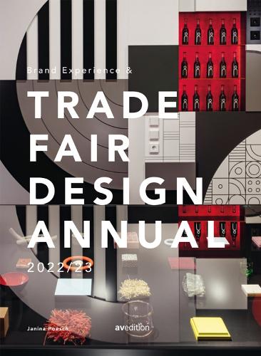 Бумажная книга «Brand Experience & Trade Fair Design Annual 2022/23», автор Джанина Поеш - фото №1
