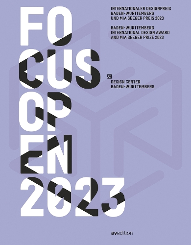 Бумажная книга «Focus Open 2023: Baden-Württemberg International Design Award and Mia Seeger Prize 2023», автор Центр дизайна Баден-Вюртемберг - фото №1