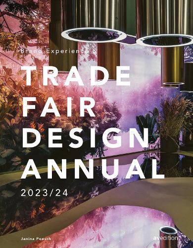 Бумажная книга «Brand Experience & Trade Fair Design Annual 2023/24», автор Джанина Поеш - фото №1