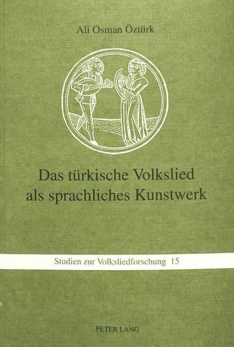 Бумажная книга «Das Tuerkische Volkslied ALS Sprachliches Kunstwerk», автор Али Осман Озтюрк - фото №1