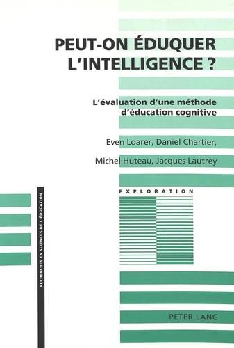 Паперова книга «Peut-On Éduquer l'Intelligence?: L'Évaluation d'Une Méthode d'Éducation Cognitive», авторів Жак Лотрі, Мішель Гюто - фото №1