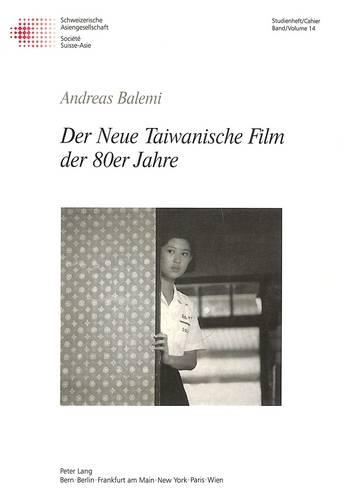 Бумажная книга «Der Neue Taiwanische Film Der 80er Jahre», автор Эндрю Балеми - фото №1