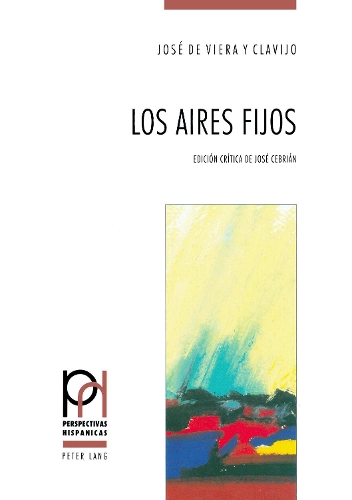 Бумажная книга «Los Aires Fijos: Edición Crítica de José Cebrián», автор Хосе Себриан - фото №1