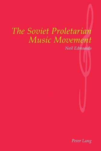Бумажная книга «The Soviet Proletarian Music Movement», авторов Нил Эдмондс, Нил Эдмундс - фото №1