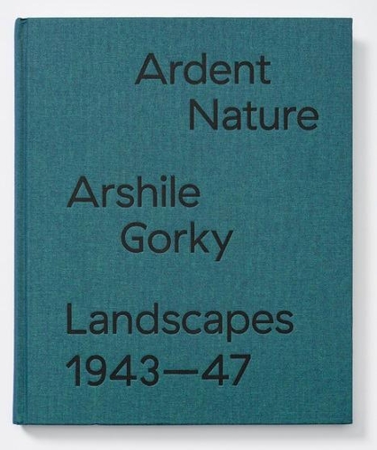 Бумажная книга «Arshile Gorky Landscapes - Ardent Nature. Landscapes 1943-47», автор Эдит Девани - фото №1