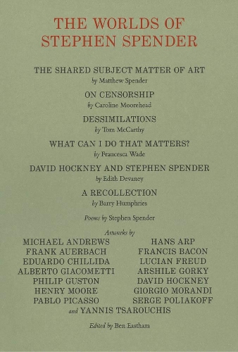 Бумажная книга «The Worlds of Stephen Spender - I think continually of those who were truly great», автор Том Маккарти - фото №1