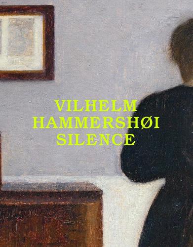 Бумажная книга «Vilhelm Hammershøi: Silence», авторов Феликс Крамер, Флориан Иллиес - фото №1