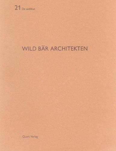 Паперова книга «Wild Bar Architekten: De Aedibus 21», автор Томас К. Келлер - фото №1