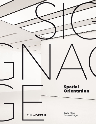 Бумажная книга «Signage: Interdisciplinary Work at the Gateway to Design», авторов Беата Клинг, Торстен Крюгер - фото №1