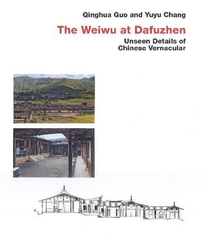 Бумажная книга «Chinese Vernacular: The Weiwu at Dafuzhen», автор Цинхуа Го - фото №1
