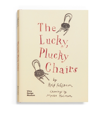 Бумажная книга «The Lucky, Plucky Chairs», авторов Мария Кальман, Рольф Фельбаум - фото №1