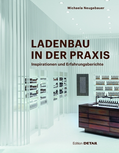 Паперова книга «Ladenbau in der Praxis», автор Мікаела Нойгебауер - фото №1