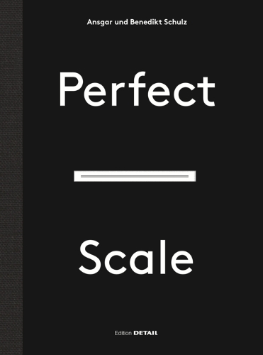 Бумажная книга «Perfect Scale», авторов Ансгар Шульц, Бенедикт Шульц - фото №1