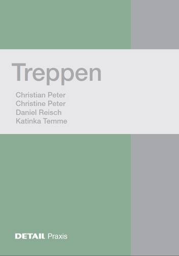 Бумажная книга «Treppen», авторов Кристиан Питер, Кристин Питер, Дэниел Рейш, Катинка Темме - фото №1