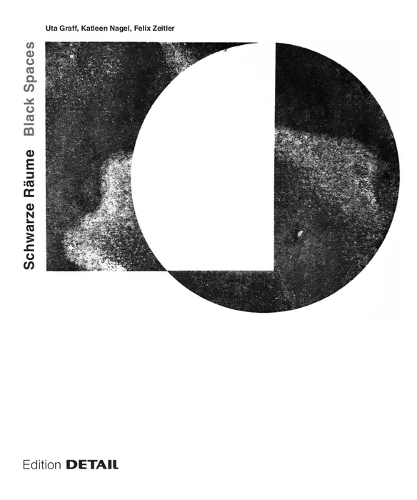Бумажная книга «Schwarze Räume / Black Spaces: Ein architektonisches Phänomen», авторов Астрид Штауфер, Донателла Фиоретти, Франческа Торцо - фото №1