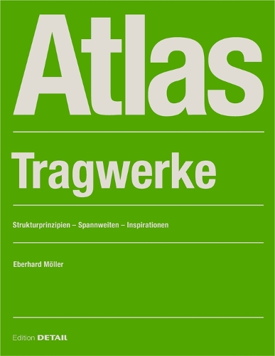 Паперова книга «Atlas Tragwerke», автор Еберхард Меллер - фото №1