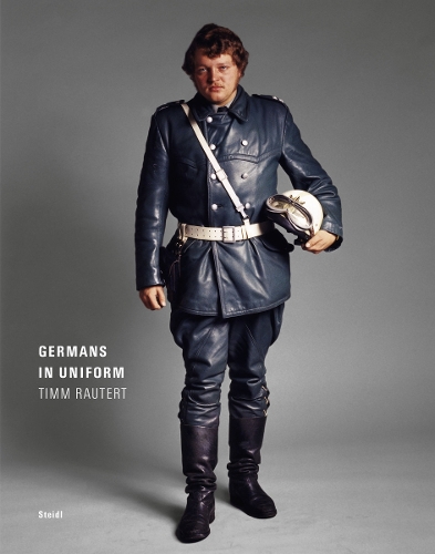 Бумажная книга «Timm Rautert: Germans in Uniform», автор Тимм Раутерт - фото №1