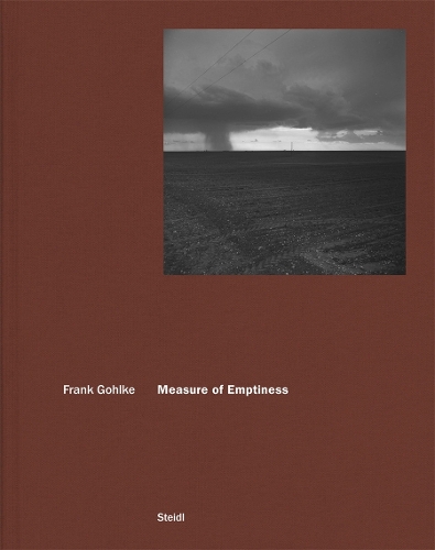 Бумажная книга «Frank Gohlke: Measure of Emptiness», автор Франк Гольке - фото №1