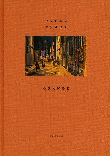 Паперова книга «Orhan Pamuk: Orange», авторів Герхард Штайдль, Хольгер Ферудж, Орхан Памук - фото №1