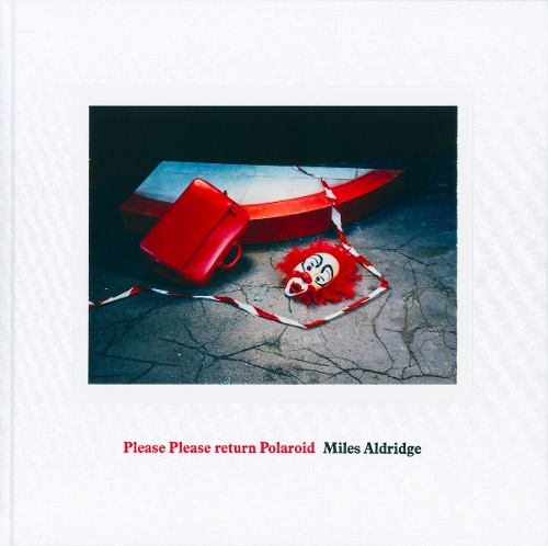 Бумажная книга «Miles Aldridge: Please Please Return Polaroid», автор Майлз Олдридж - фото №1
