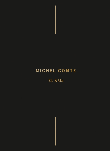  «Michel Comte: EL & Us» - фото №1