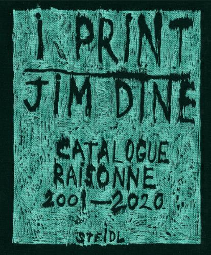 Бумажная книга «I print. Catalogue Raisonné of Prints, 2001-2020», автор Джим Дайн - фото №1