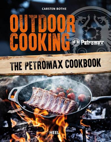 Паперова книга «Outdoor Cooking: The Petromax Cookbook», автор Карстен Боте - фото №1
