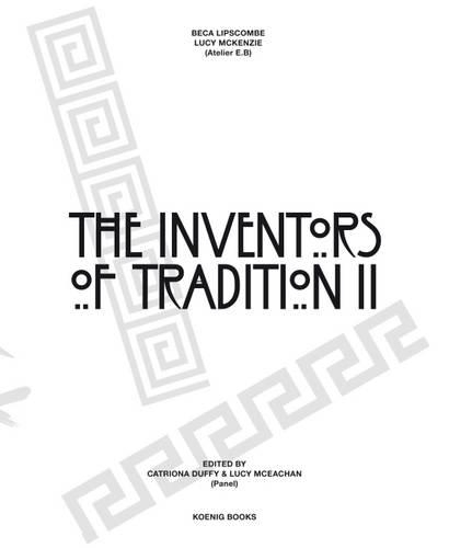 Бумажная книга «Beca Lipscombe, Lucie Mckenzie: The Inventors of Tradition II», авторов Бека Липскомб, Люси Маккензи - фото №1