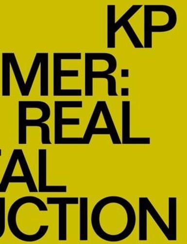 Бумажная книга «KP Brehmer: Real Capital-Production», авторов Алекс Сэйнсбери, Юрген Беккер, Керстин Стакемайер, Марк Фишер - фото №1