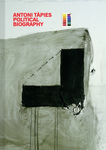 Бумажная книга «Antoni Tapies: Political Biography», авторов Глория Доменек, Хавьер Перес Сегура, Манель Герреро, Мария Долорес Хименес Бланко, Нурия Хомс, Ксавье Антич, Ксавье Монтанья - фото №1