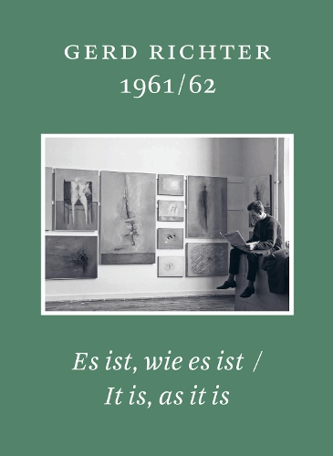 Бумажная книга «Gerd Richter 1961/62: Es ist wie es ist / It is, as it is. Schriften des Gerhard Richter Archiv, Band 18», автор Дитмар Эльгер - фото №1