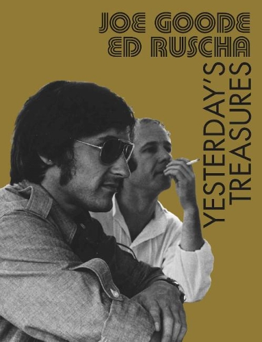 Бумажная книга «Joe Goode / Ed Ruscha: Yesterday's Treasures», авторов Джефф Риан, Штефан Гронерт - фото №1