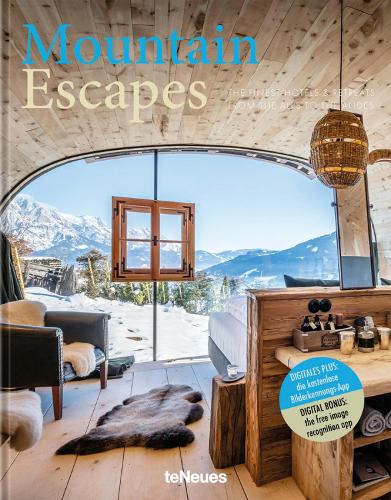 Паперова книга «Mountain Escapes: The Finest Hotels and Retreats from the Alps to the Andes», автор Мартін Н. Кунц - фото №1