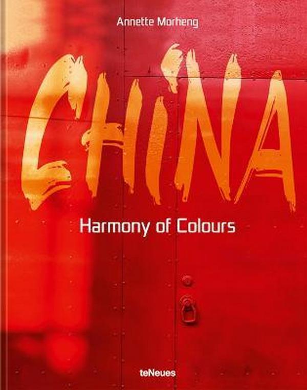 Паперова книга «China. Harmony of Colours», автор Аннет Морхенг - фото №1