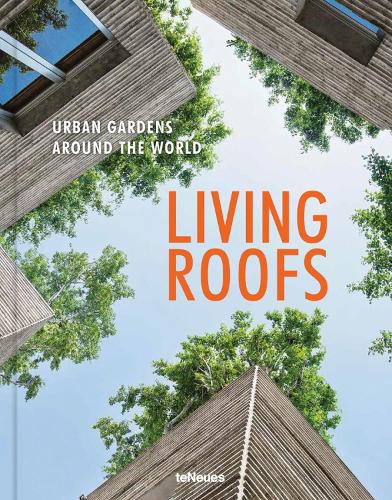 Паперова книга «Living Roofs: Urban Gardens Around the World», автор Ешлі Пенн - фото №1