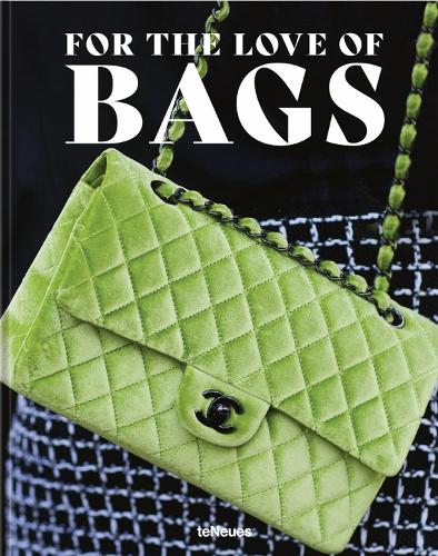 Бумажная книга «For the Love of Bags», авторов Деннис Браатц, Джулия Вернер, Сандра Сембург - фото №1