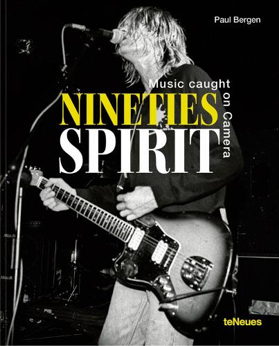 Бумажная книга «Nineties Spirit: Music Caught on Camera», автор Пол Берген - фото №1
