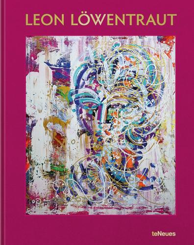 Бумажная книга «Leon Löwentraut: Painting for Passion», автор Альбрехт Бемель - фото №1