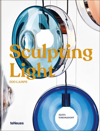 Бумажная книга «Sculpting Light: 500 Lamps», автор Агата Тороманофф - фото №1