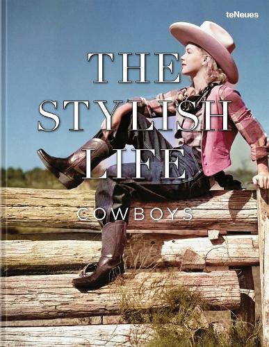 Бумажная книга «The Stylish Life: Cowboys» - фото №1